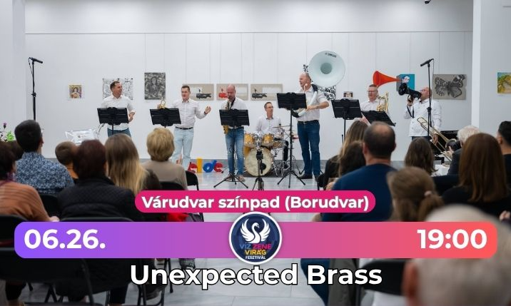 Unexpected Brass - Víz Zene Virág Fesztivál