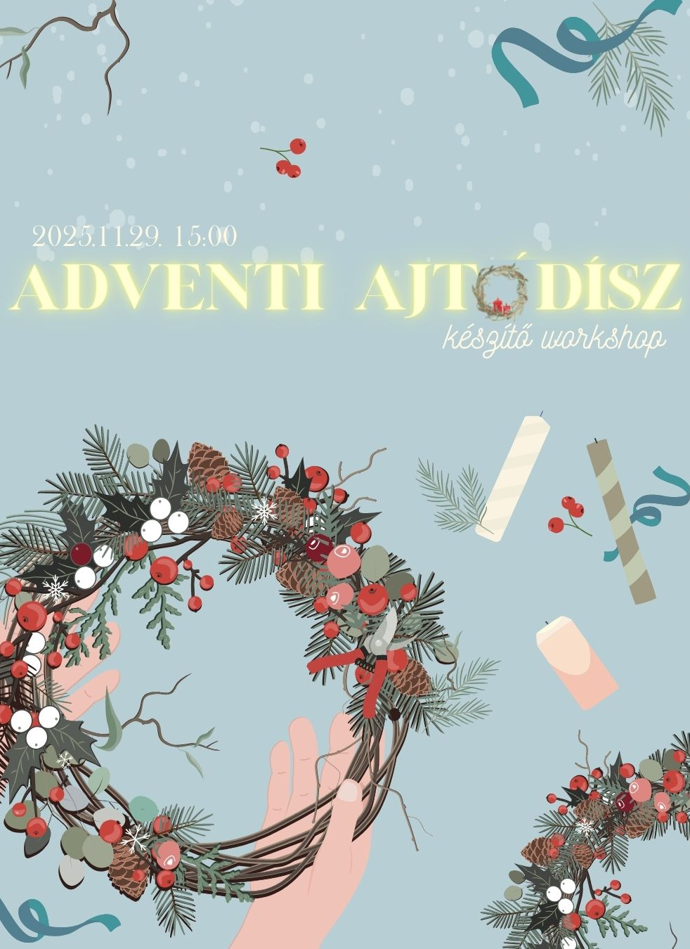 Karácsonyi ajtódísz készítés a Varázsvölgyben