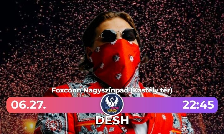 DESH - Víz Zene Virág Fesztivál