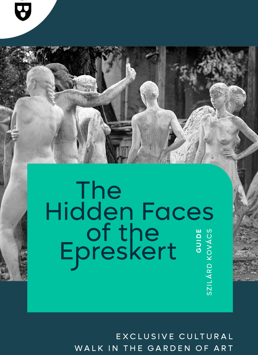The Hidden Faces of the Epreskert – Exclusive Cultural Walk in the Garden of Art