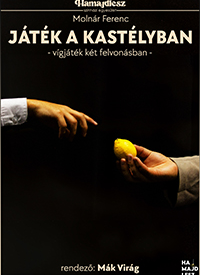 Molnár Ferenc: Játék a kastélyban
