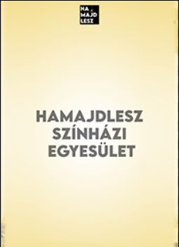 Napi jegy Július 12. - HAMAJDLESZ FESZT 2026