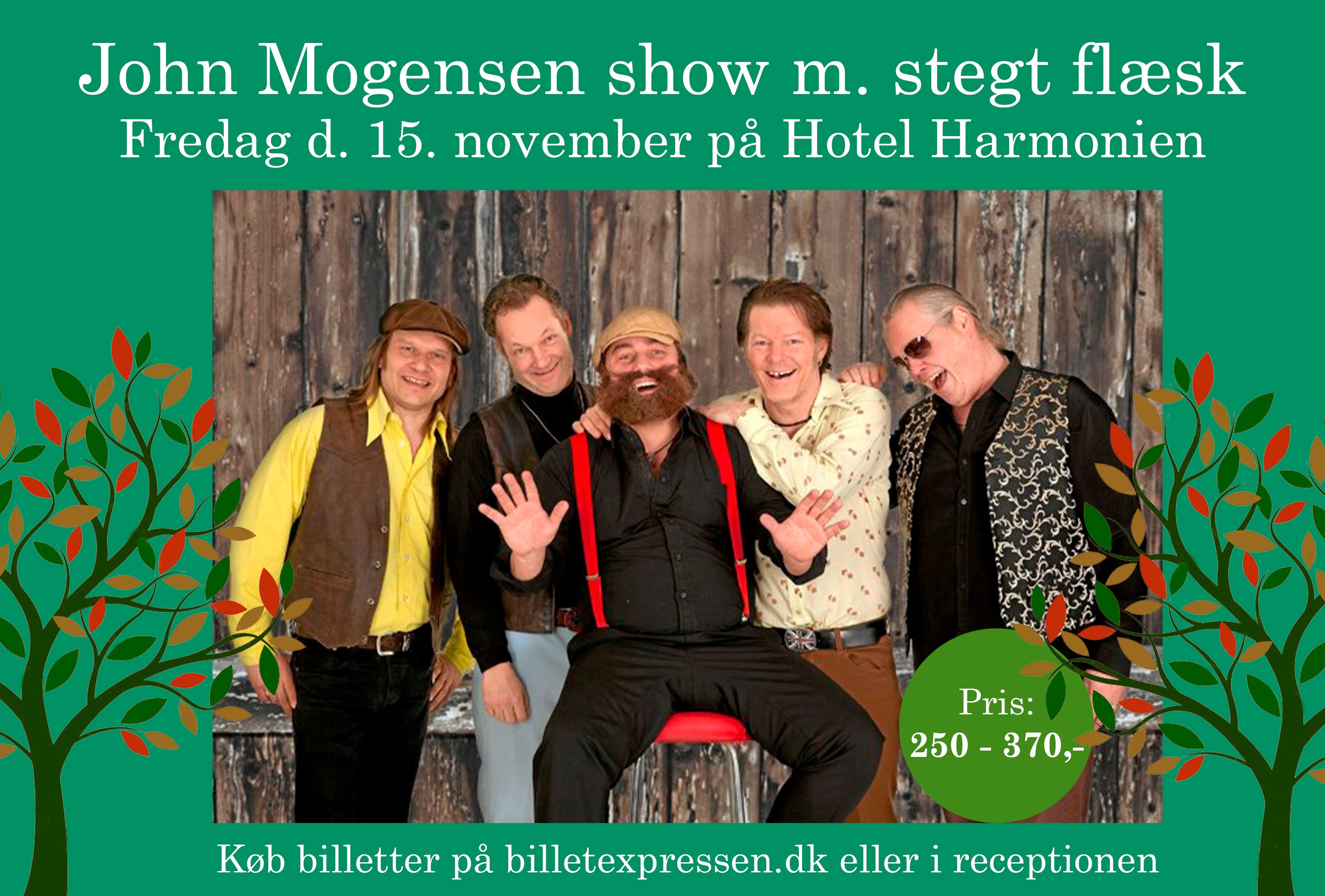 John Mogensen Show band m. stegt flæsk