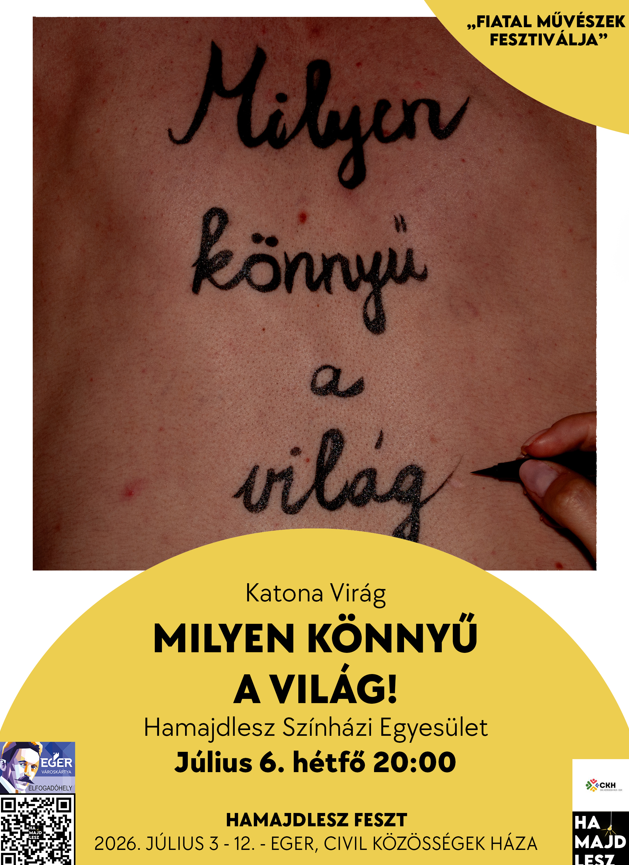 Katona Virág: Milyen könnyű a világ - HAMAJDLESZ FESZT 2026