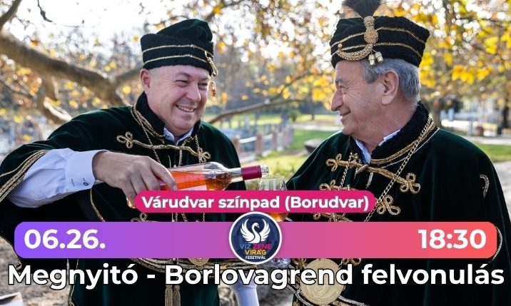 Megnyitó - Borlovagrend felvonulás - Víz Zene Virág Fesztivál