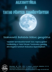 Alkonytúra a Tatai Fényes Tanösvényen
