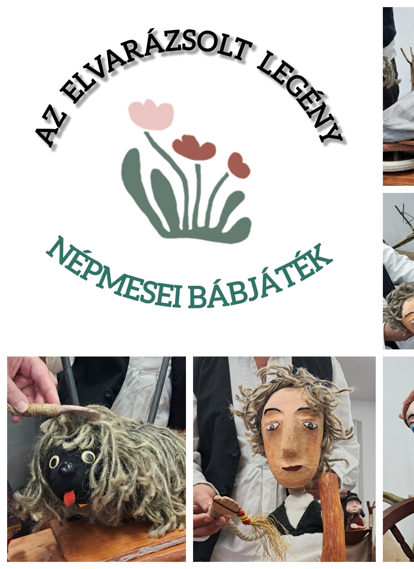 Az elvarázsolt legény - (népmesei bábjáték a nézők bevonásával)