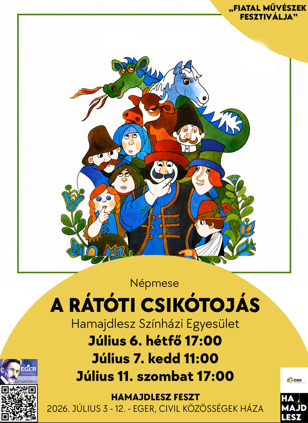 A rátóti csikótojás - HAMAJDLESZ FESZT 2026