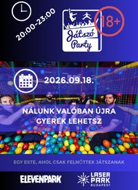 FELNŐTT JÁTSZÓPARTY AZ ELEVENPARKBAN