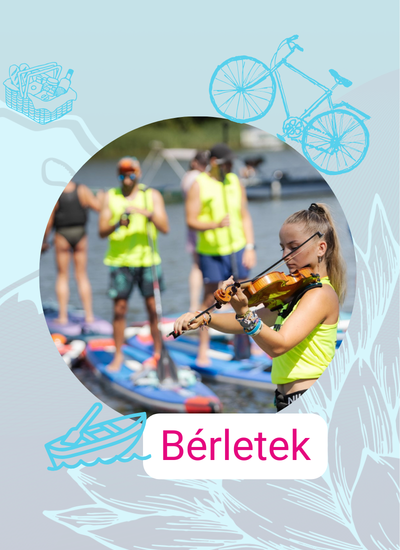 Magyar Tavak Fesztiválja BÉRLETEK