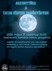 Alkonytúra a Tatai Fényes Tanösvényen