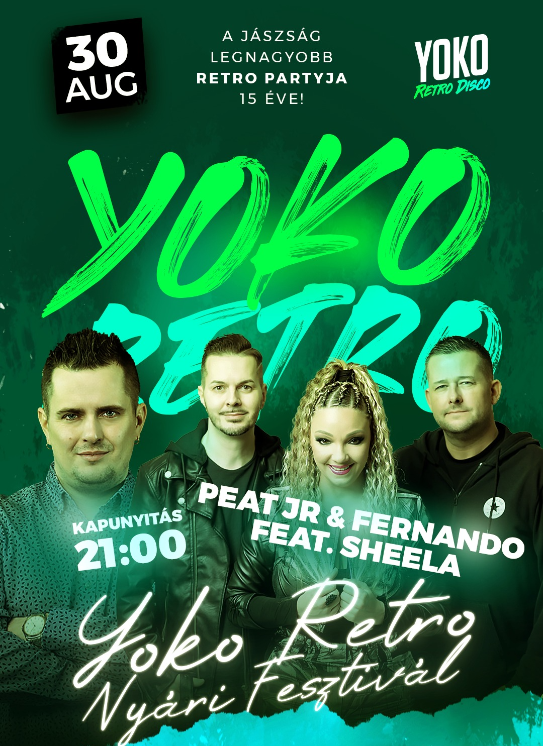 Yoko Retro Nyári Fesztivál - Peat Jr. & Fernando feat Sheela - Aug 30  - szo - Jászberény - LVG Udvar