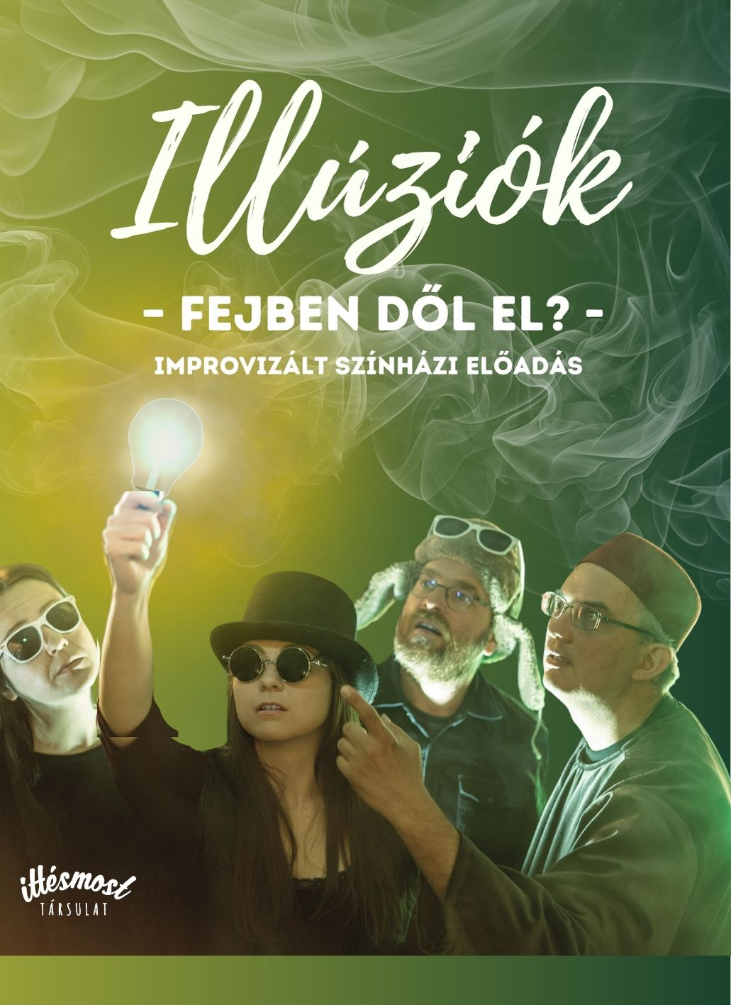 Illúziók – Fejben dől el? Improvizált színházi előadás