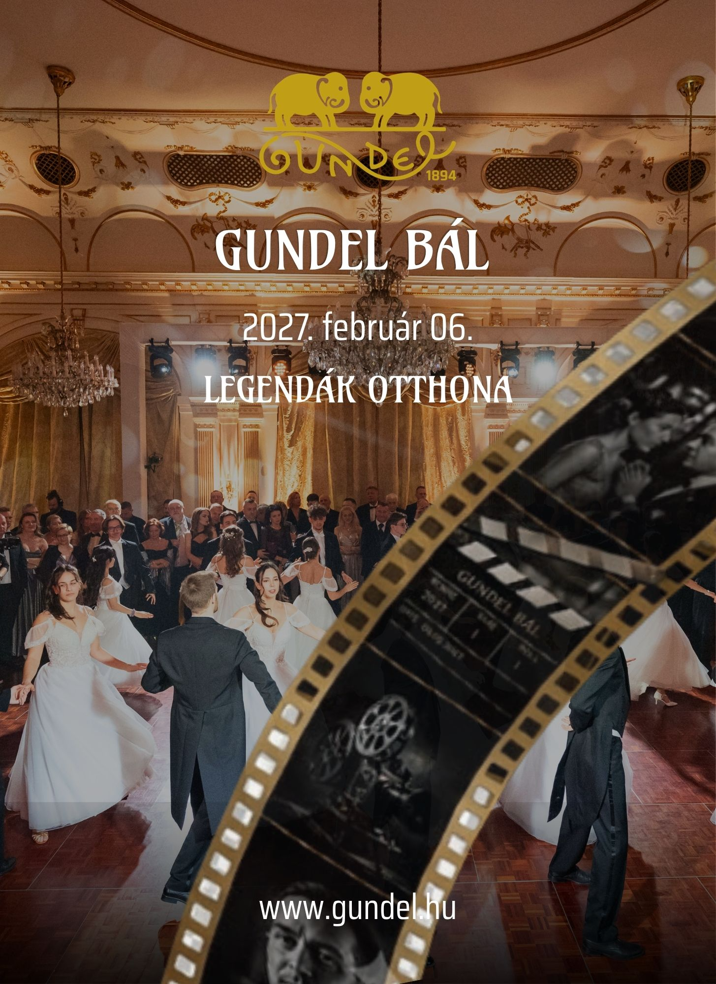 GUNDEL BÁL 2027 – LEGENDÁK OTTHONA | Gundel Palota