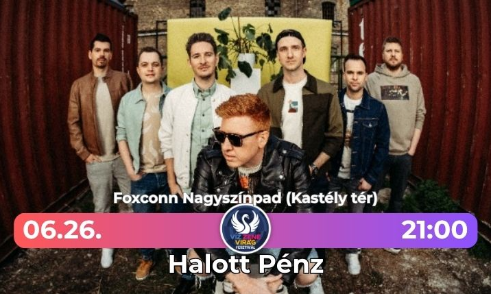 Halott Pénz - Víz Zene Virág Fesztivál