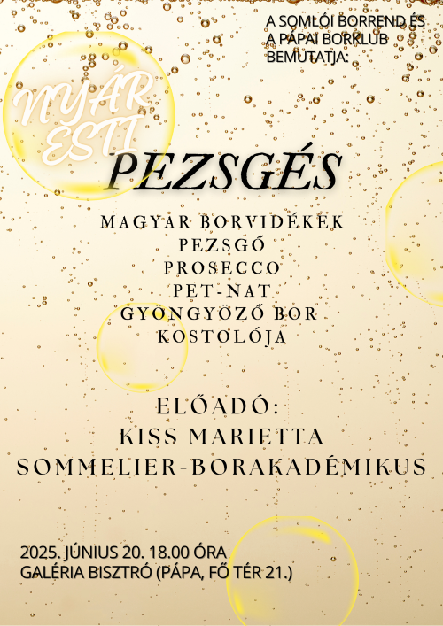 Nyáresti Pezsgés: pezsgő, prosecco, pet-nat és gyöngyöző borok kóstolója