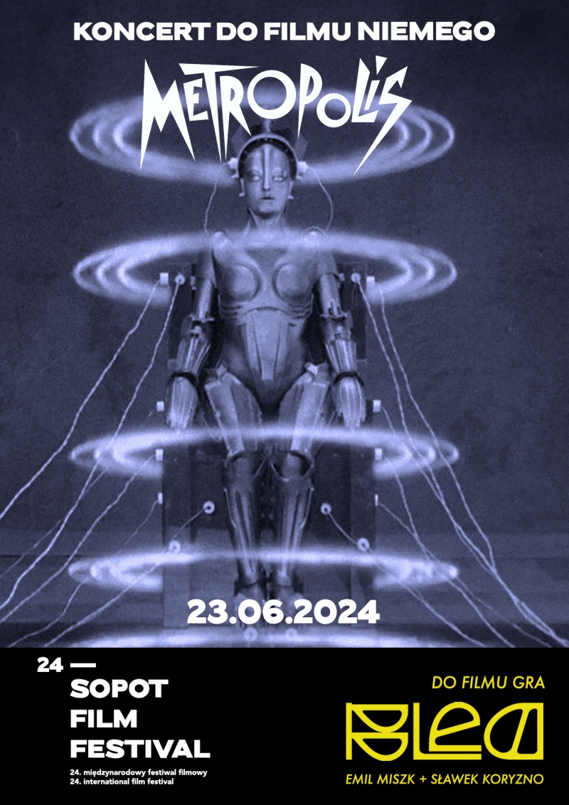 Koncert do filmu niemego Metropolis - Sopot Film Festival 2024