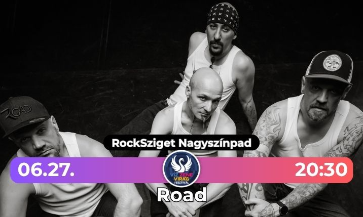 Road - Víz Zene Virág Fesztivál
