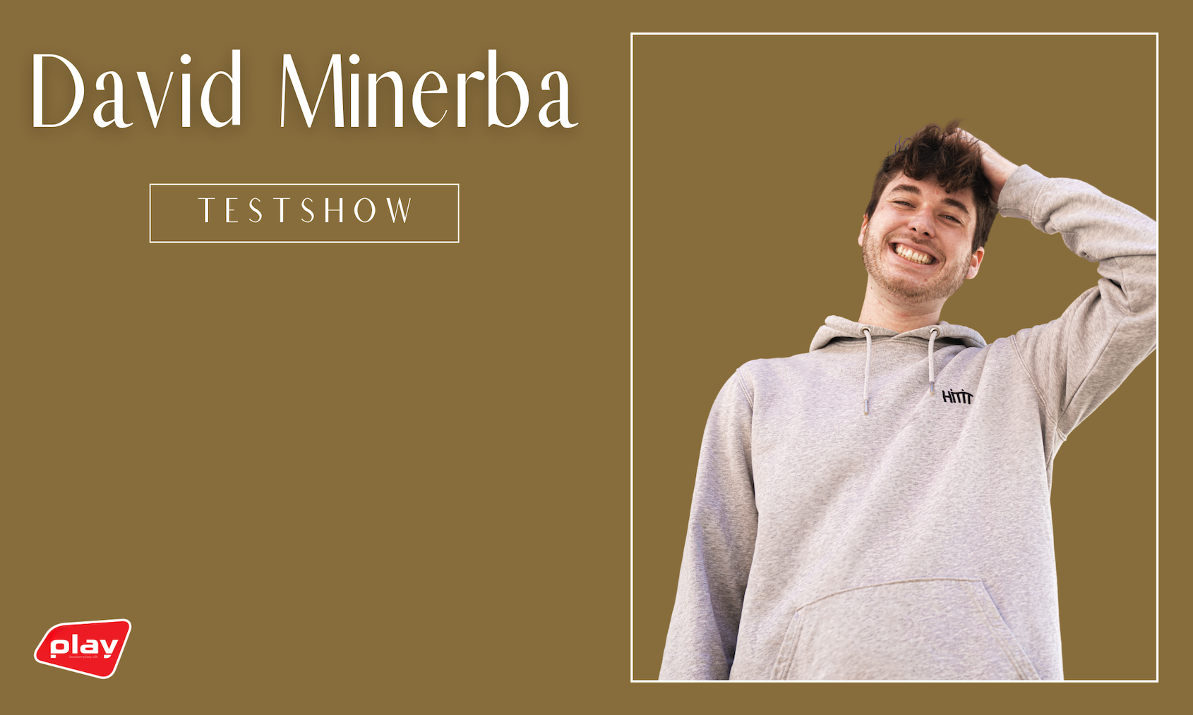 David Minerba TESTSHOW (SCENE 2)